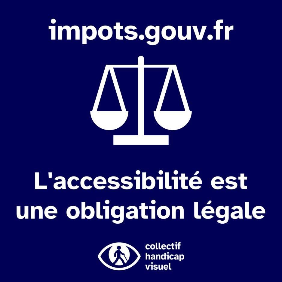 Un pictogramme de balance, le logo du CHV et le texte : impots;gouv;fr, l'accessibilité est une obligation légale